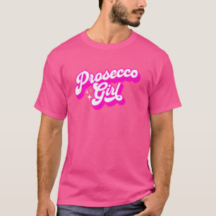 Camiseta Prosecco Girl Time Brunny Festa Engraçada De Beben