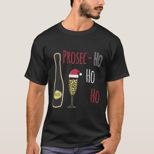 Camiseta Prosecco Prosec Ho Ho Ho Funny Santa Hat Sparkling (Frente)