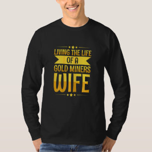 Camiseta Prospecção de Ouro Feminina Cavando em Busca de um