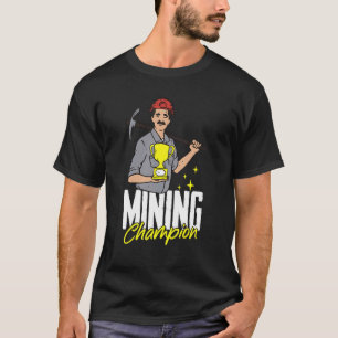Camiseta Prospector de Prospecção de Campeão de Mineração D