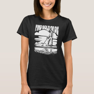 Camiseta Prospector Gems Miner Mining Prospection