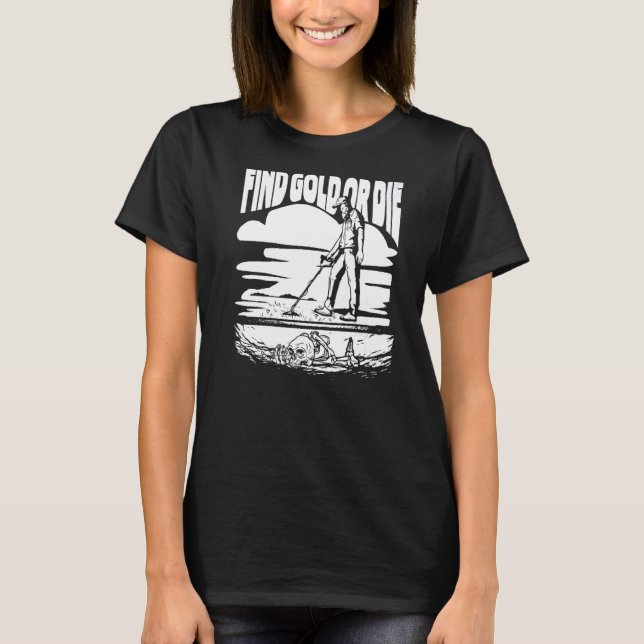 Camiseta Prospector Gems Miner Mining Prospection (Frente)
