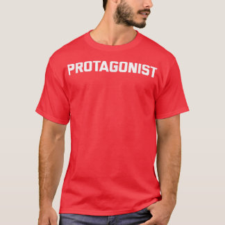 Camiseta Protagonista engraçado dizendo humor sarcástico de