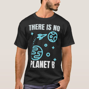 Camiseta Proteção Ambiental Não Há Planeta B