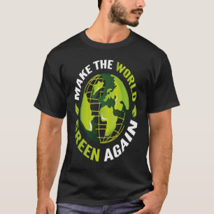 Camiseta Proteção Climática Torna o Mundo Verde Novamente