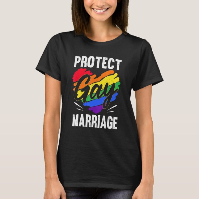 Camiseta Protect Gay Marriage LGBTQ LGBT Rainbow Ally Suppo (Frente)