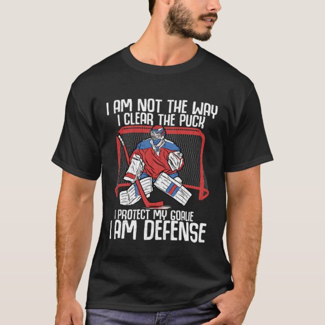 Camiseta Protect My Goalie I Am Defense Fun Ice Hockey Play (Frente)