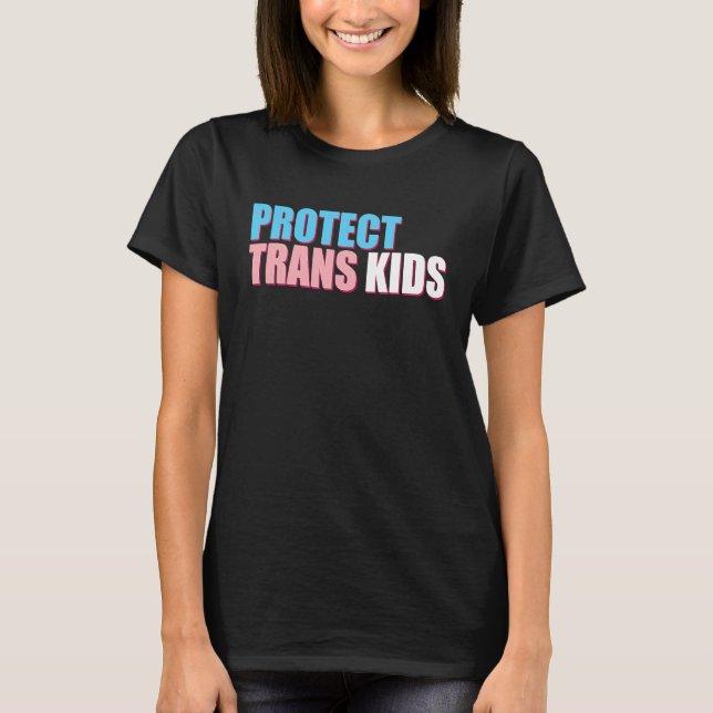 Camiseta Protect Trans Kids LGBT Awareness For Equality Ant (Frente)