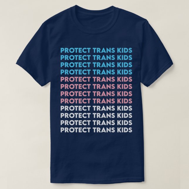 Camiseta Protect Trans Kids Transgender LGBTI Trans Kids Ri (Frente do Design)