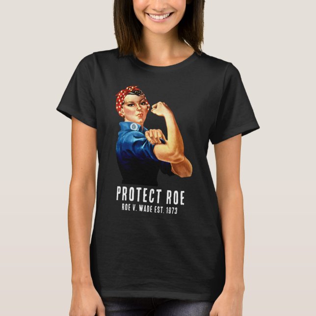 Camiseta Proteger Roe v Wade Rosie, o retro personalizado d (Frente)