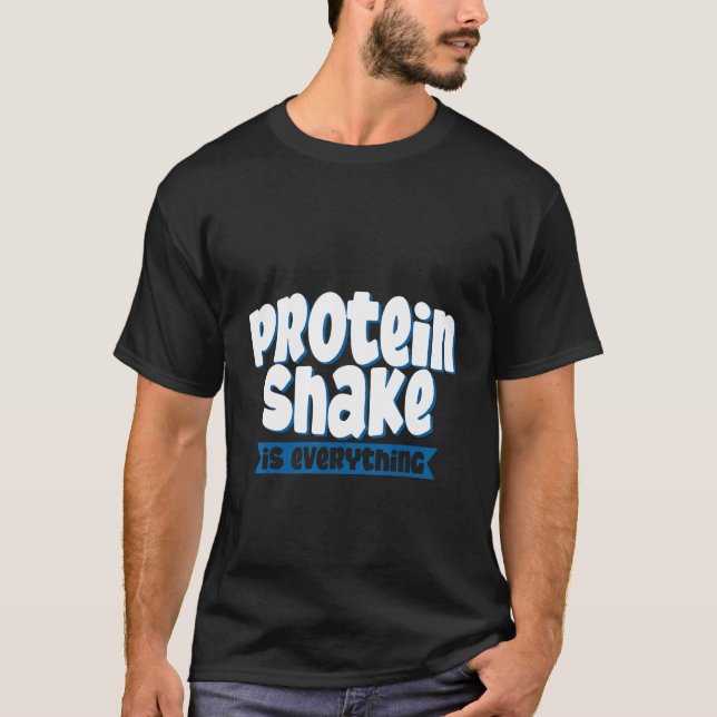 Camiseta Proteína É Tudo (Frente)