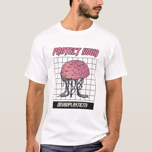 Camiseta Proteja a Saúde Cognitiva da Sua Neuroplasticidade (Frente)