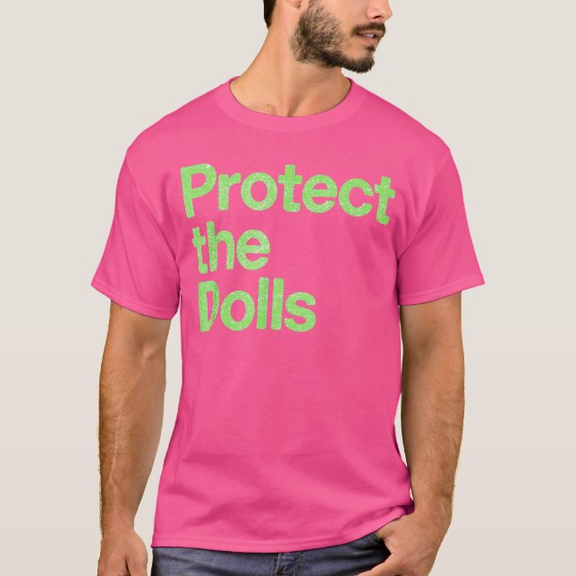 Camiseta Proteja As Bonecas (Frente)