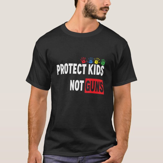 Camiseta Proteja Crianças Não Armas O Suficiente Para Parar (Frente)