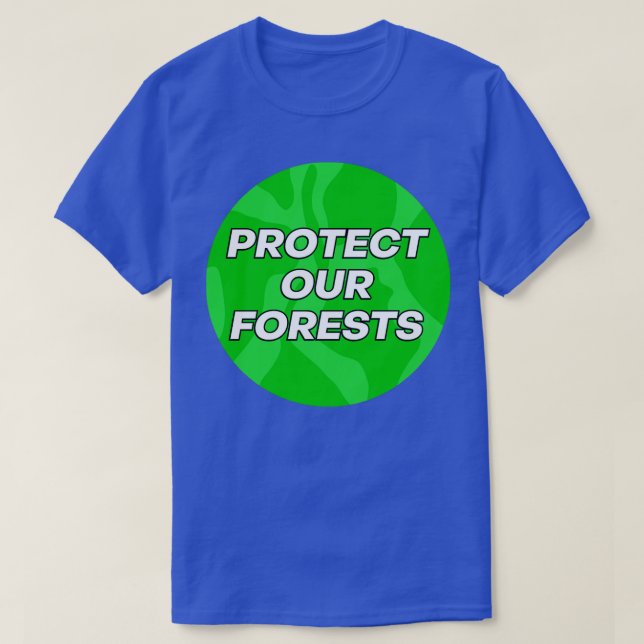 Camiseta Proteja nossas florestas contra as mudanças climát (Frente do Design)