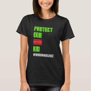 Camiseta Proteja nosso filho da arma e não a arma acabando