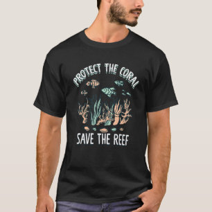Camiseta Proteja o Coral Salve os Recifes Recifes de Coral