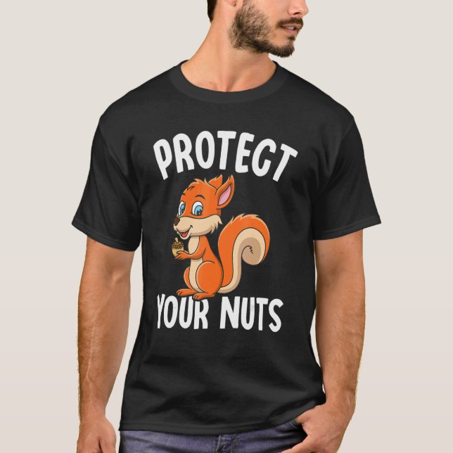 Camiseta Proteja o esquilo dos seus Loucos com Loucos (Frente)
