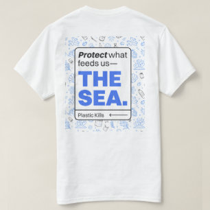 Camiseta Proteja o que nos alimenta: o mar   Poluição do oc
