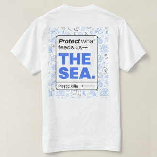 Camiseta Proteja o que nos alimenta: o mar | Poluição do oc