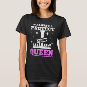 Camiseta Proteja sempre o xadrez da rainha