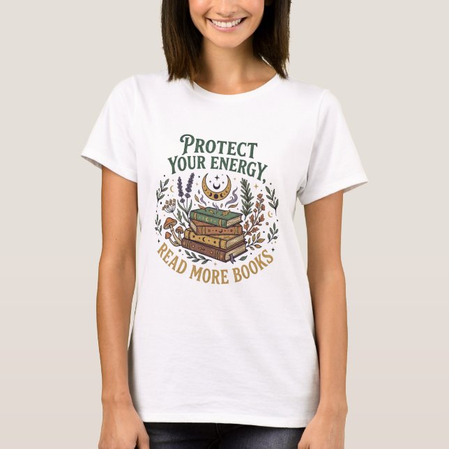 Camiseta Proteja Sua Energia Leia Mais Livros Livro Celesti (Frente)