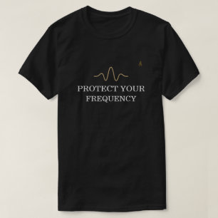 Camiseta PROTEJA SUA FREQUÊNCIA – Onda de Energia Minimal G