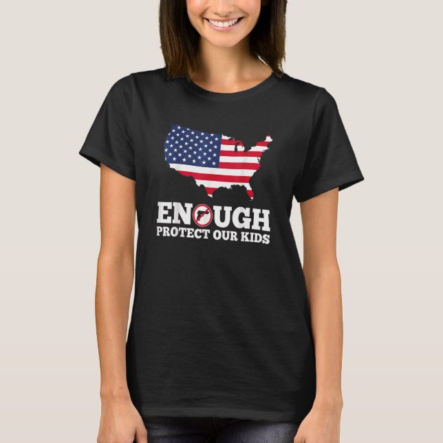 Camiseta Proteja Suficientemente Os Nossos Filhos Protegem  (Frente)