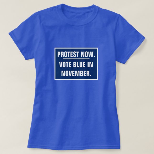 Camiseta Protesto Agora Votar Azul nas Eleições de novembro (Frente do Design)