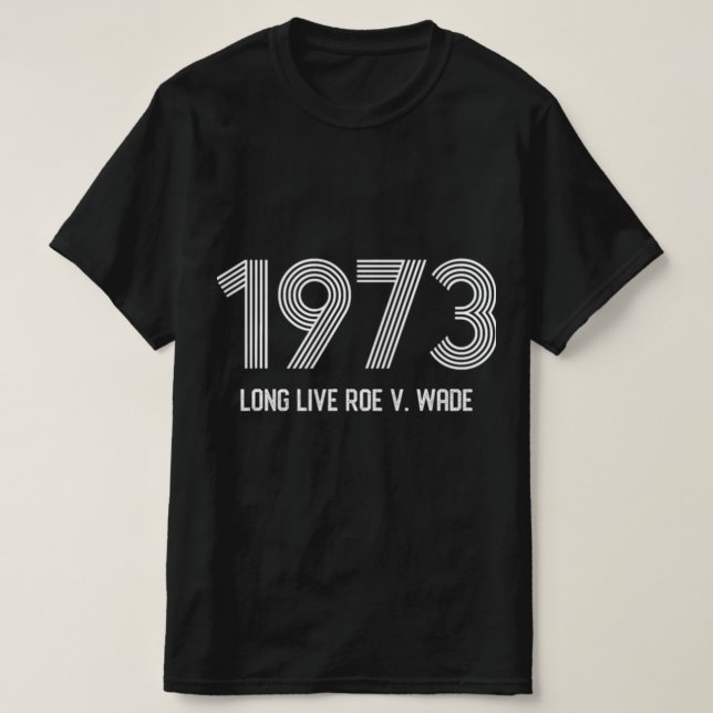 Camiseta Protesto contra o aborto Pro Roe Pro Choice (Frente do Design)