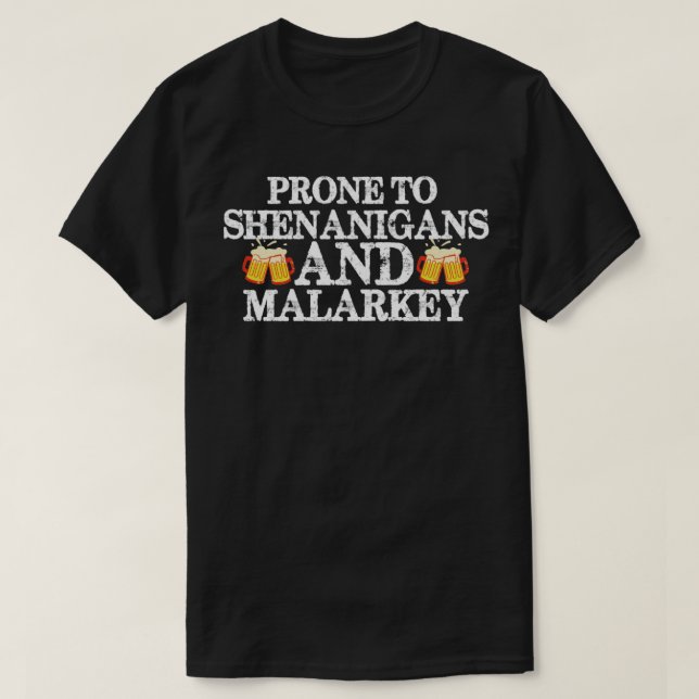 Camiseta proto a shenanigans e malarkey1 (Frente do Design)