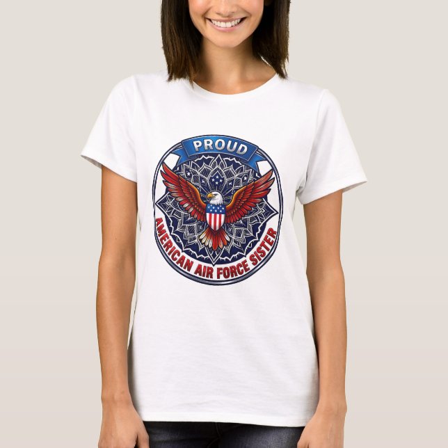 Camiseta Proud American Air Force Sister T-Shirt (Frente)