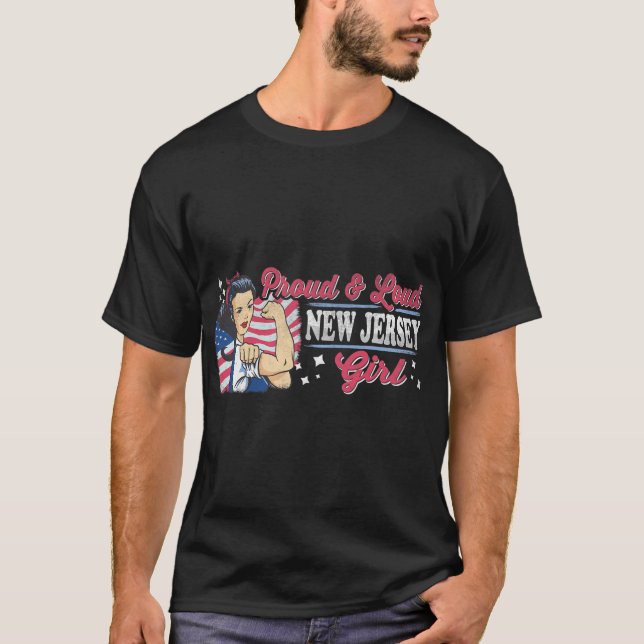 Camiseta Proud &amp; Loud New Jersey Girl Proud American Wo (Frente)