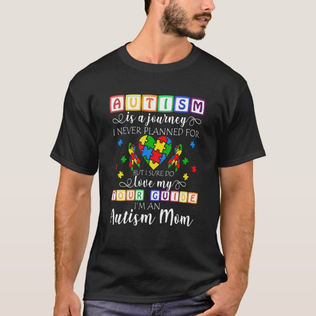 Camiseta Proud Autism Mom Autism Is A Journey Matching Fami (Frente)