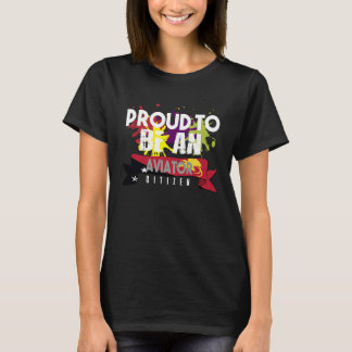 Camiseta Proud aviator citizen Profession career worker wor