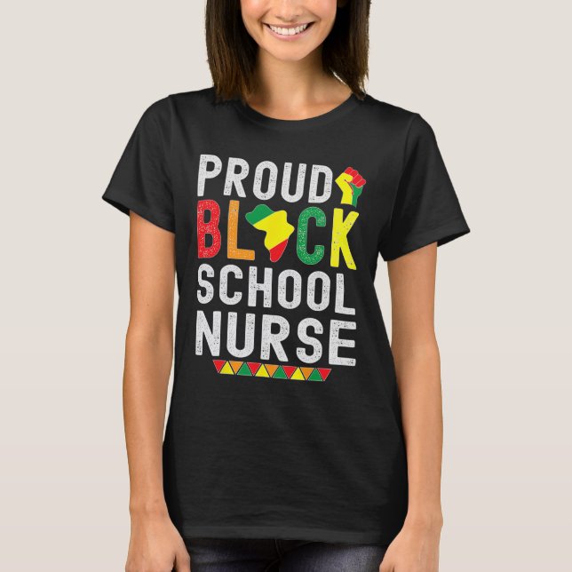 Camiseta Proud Black School Nurse Black History Month For A (Frente)