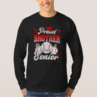 Camiseta Proud Brother of a 2023 Baseball Senior 2023 Gradu