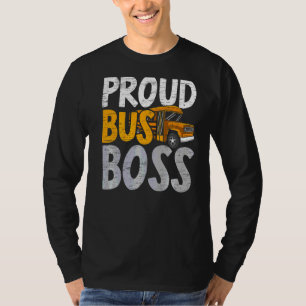 Camiseta Proud Bus Chefe Serviço Escolar Estudante Spe