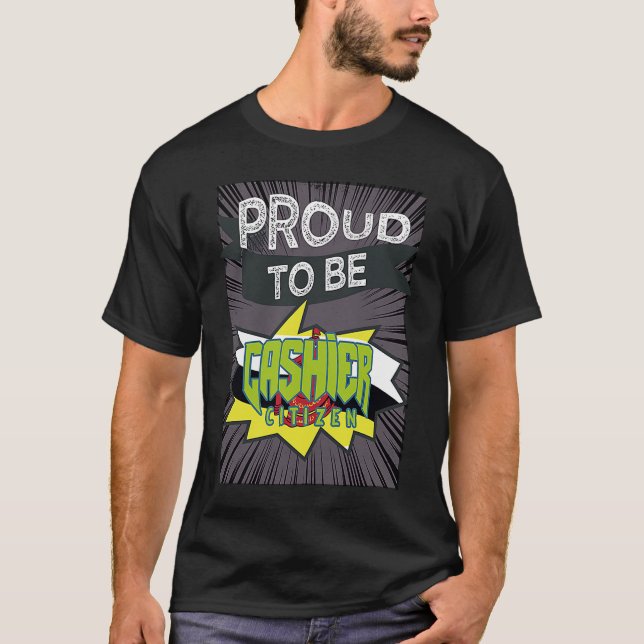 Camiseta Proud cashier citizen Profession career worker wor (Frente)