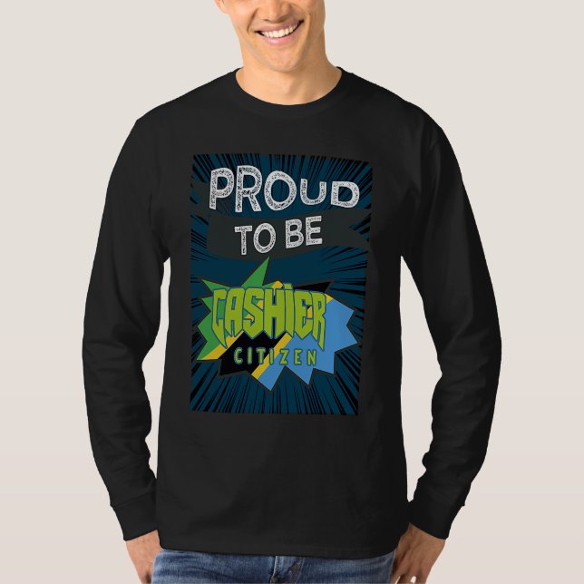Camiseta Proud cashier citizen Profession career worker wor (Frente)