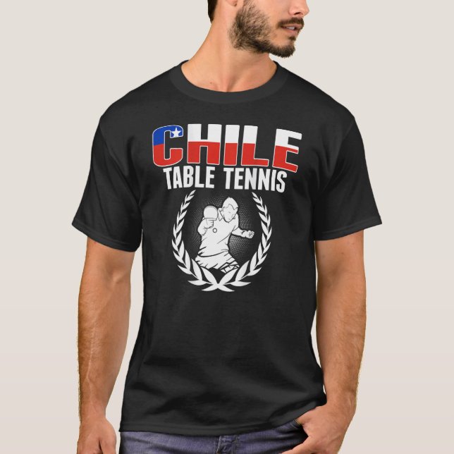 Camiseta Proud Chile Table Tennis  Chilean Ping Pong Suppor (Frente)