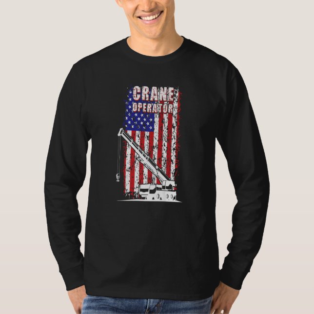 Camiseta Proud Crane Operator American Flag Crane Driver  1 (Frente)