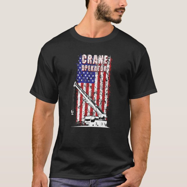 Camiseta Proud Crane Operator American Flag Crane Driver  1 (Frente)