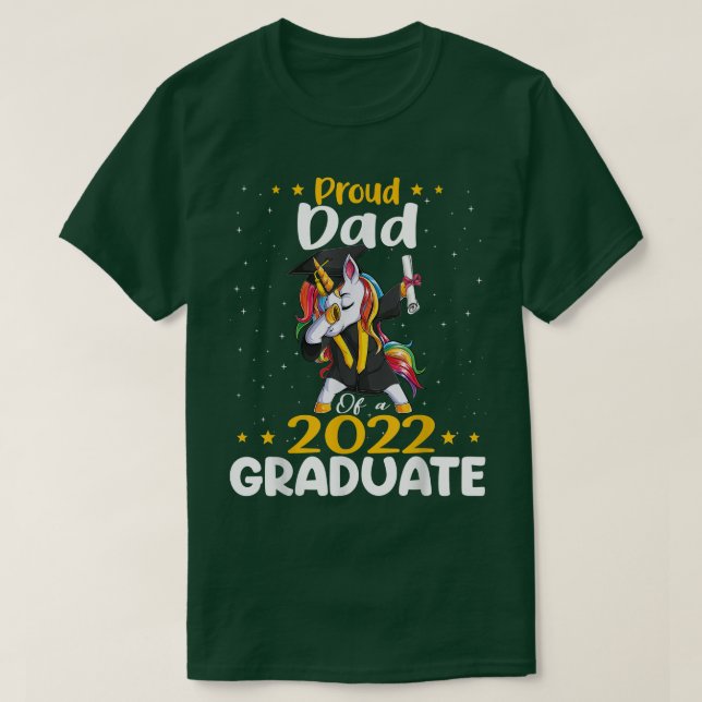 Camiseta Proud Dad 2022 Graduate Unicorn Graduation Class O (Frente do Design)