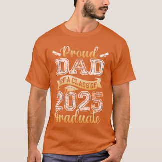 Camiseta Proud Dad Of A Class Of 2025 Graduate Senior