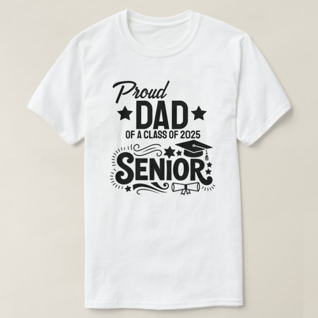 Camiseta Proud dad of a Class of 2025 Senior (Frente do Design)