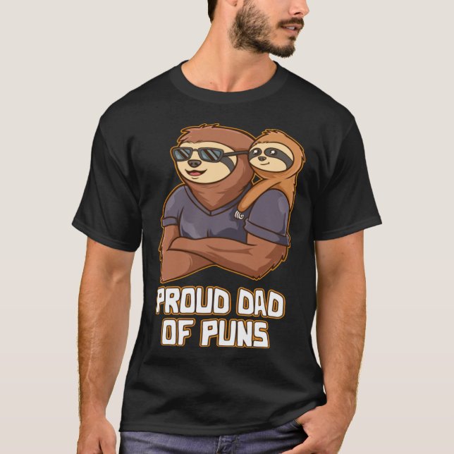 Camiseta Proud Dad of Puns  Daddy Humor Father Dad Jokes Na (Frente)