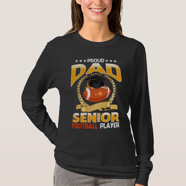 Camiseta Proud Dad Senior 2024 Football Player Graduation (Frente)