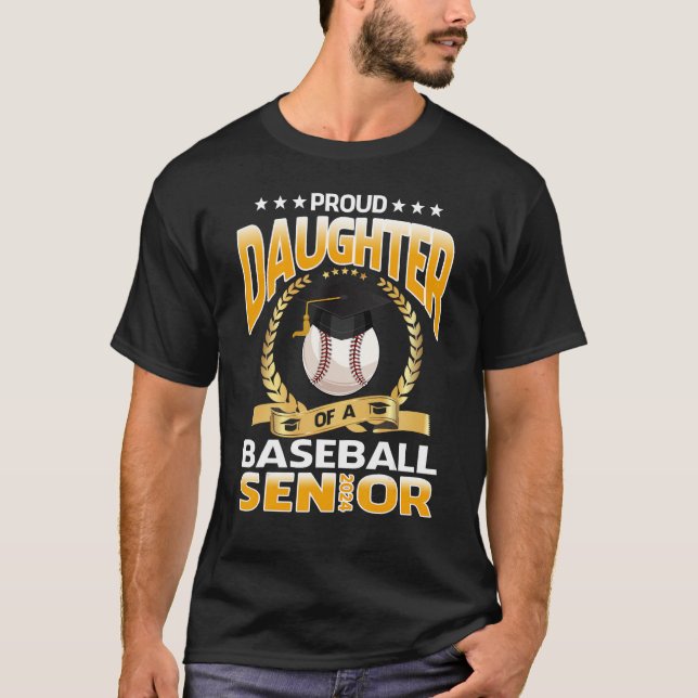 Camiseta Proud Daughter Of A Baseball Senior 2024 Graduatio (Frente)
