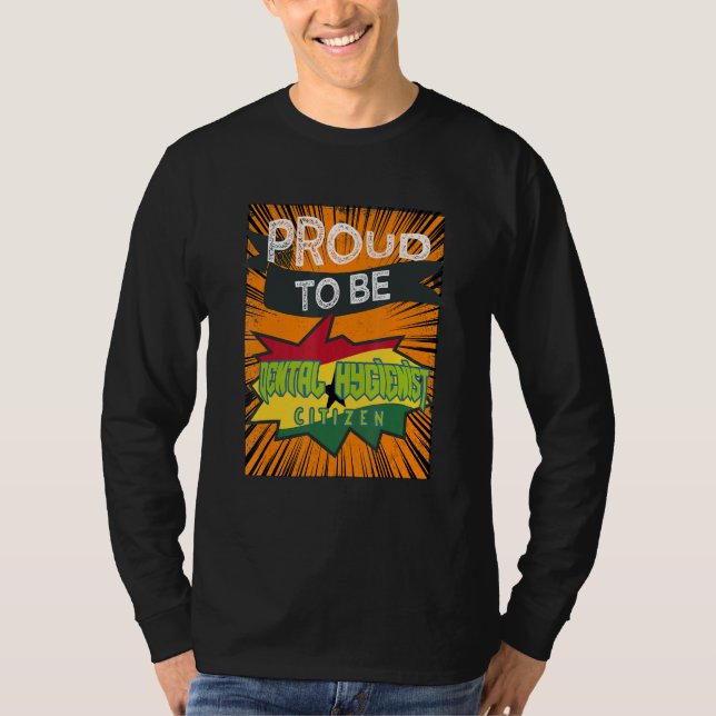Camiseta Proud Dental Hygienist citizen Profession career w (Frente)